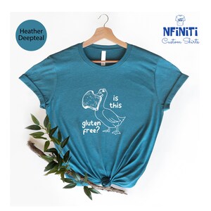 Funny Gluten Free Shirt: Celiac Disease & Food Allergy Awareness image 5