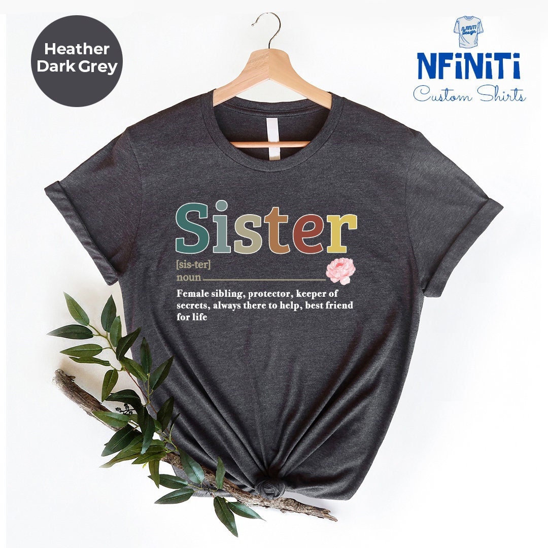 Sister Shirt, Funny Sister Shirt, Sister Gift, Sister Birthday Gift, Soul Sister Gift, Shirt for
