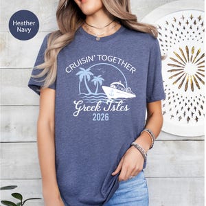 Greek Isles Cruise Shirt: Family Vacation Tee image 3