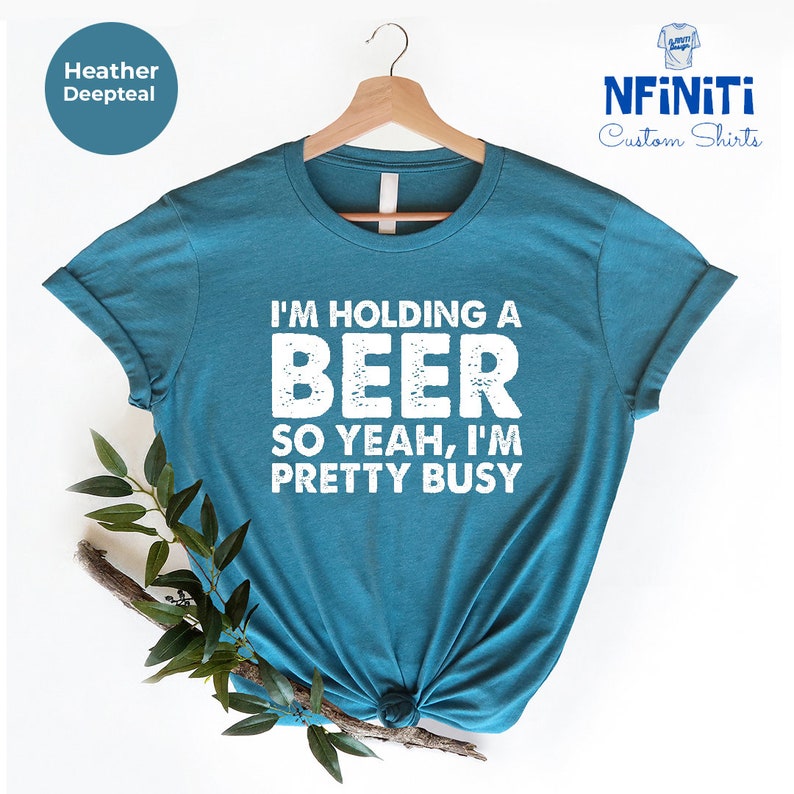 Funny Beer T-Shirt, I'm Holding a Beer, Day Drinking Tee image 5