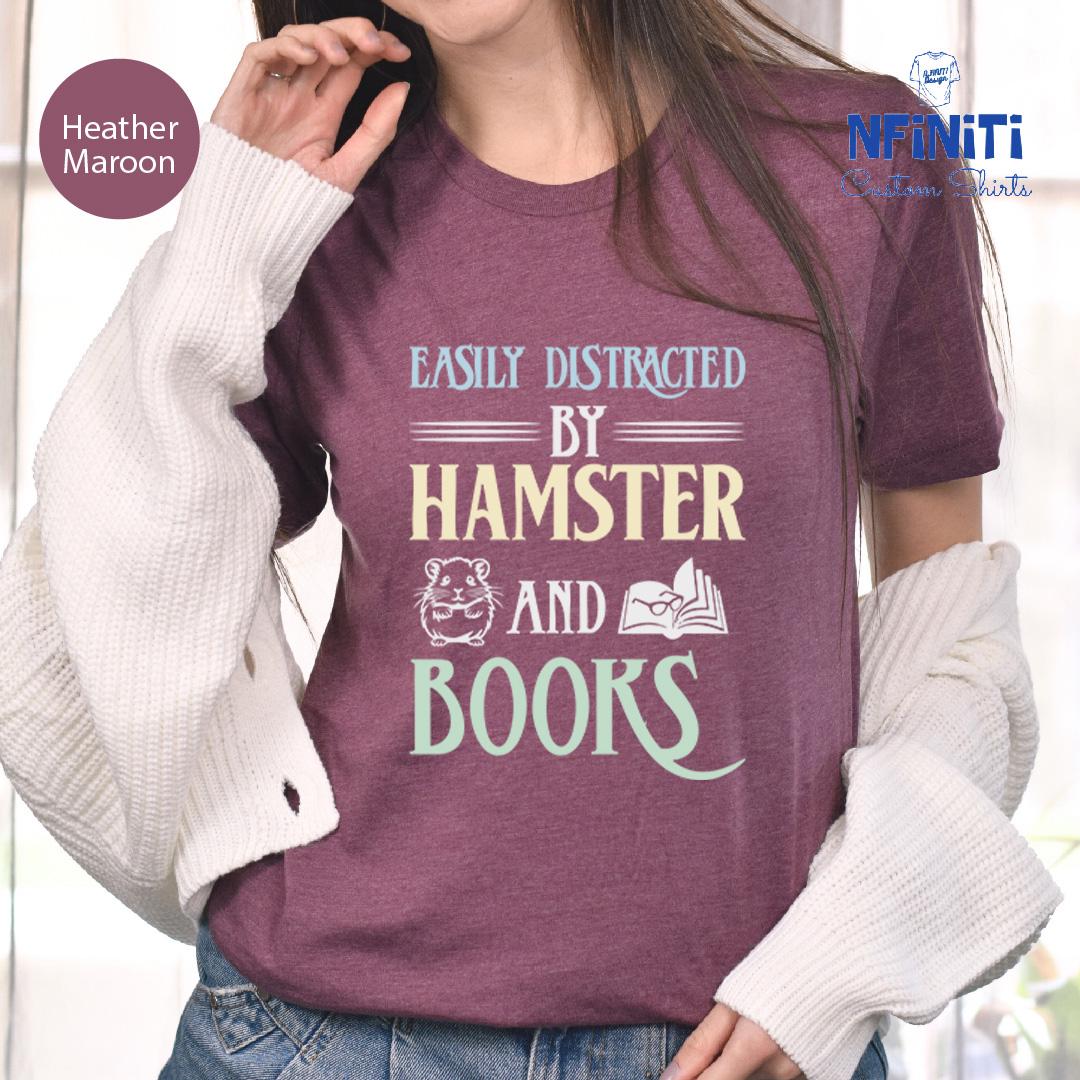 Librarian Hamster Tee, Book Club Matching Shirt, Hamster Book Lover Shirt, Easily Distracted By Hamster Books Tee,Hamster Lover Bookworm Tee