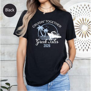Greek Isles Cruise Shirt: Family Vacation Tee image 13