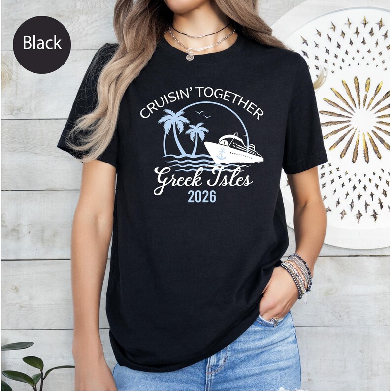 Greek Isles Cruise Shirt: Family Vacation Tee image 13