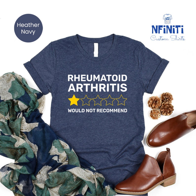 Rheumatoid Arthritis 'Would Not Recommend' Shirt: RA Warrior Gift image 2