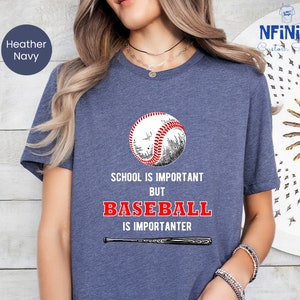 Baseball Is Importanter Shirt, Baseball Lovers School T-shirt, Funny Baseball Tee, Baseball Player School Vibes Tshirt, Baseball Game Day
