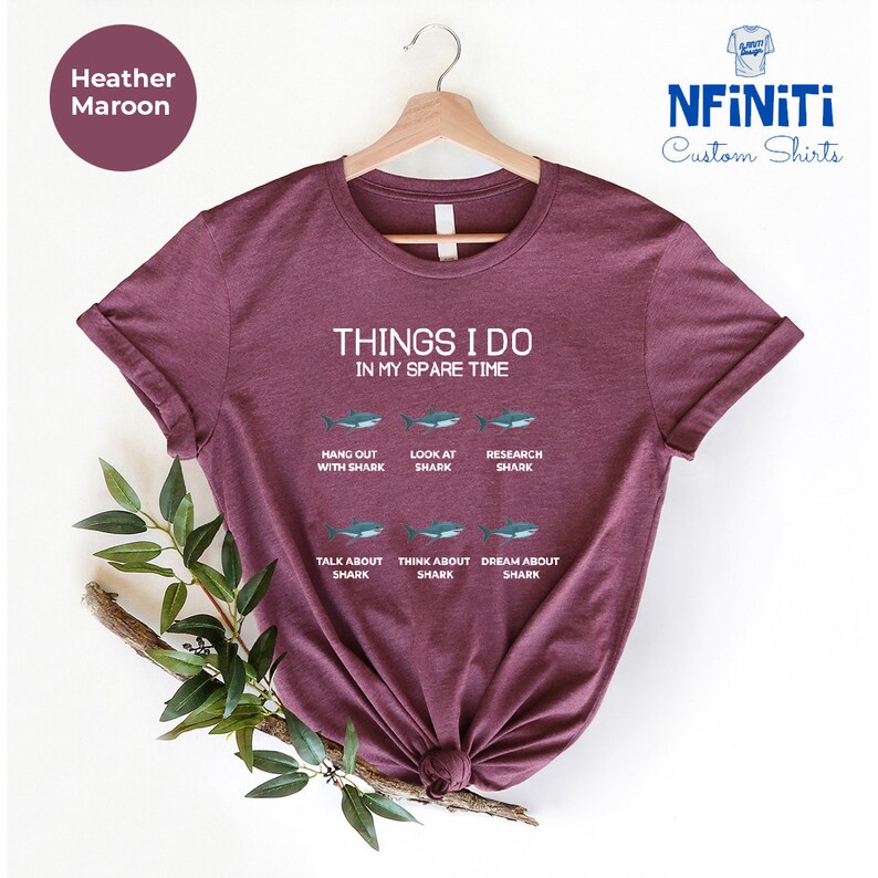 Funny Shark Lover T-Shirt: Things I Do In My Spare Time image 7