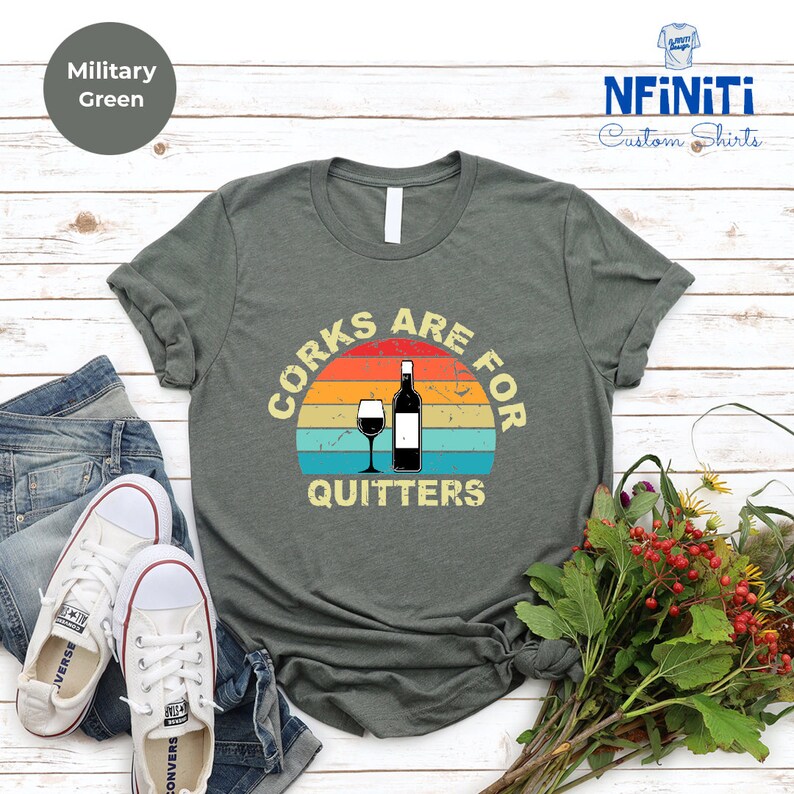 Funny Wine Shirt: Corks Are For Quitters, Drinking Party Tee immagine 6