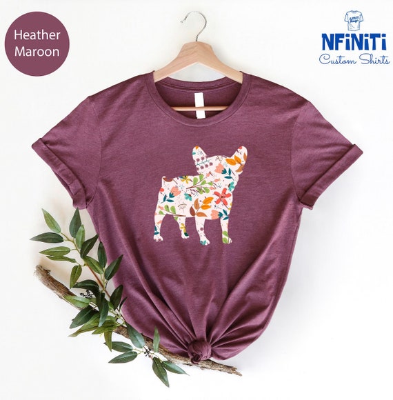 Floral French Bulldog Shirt: Dog Mom Gift