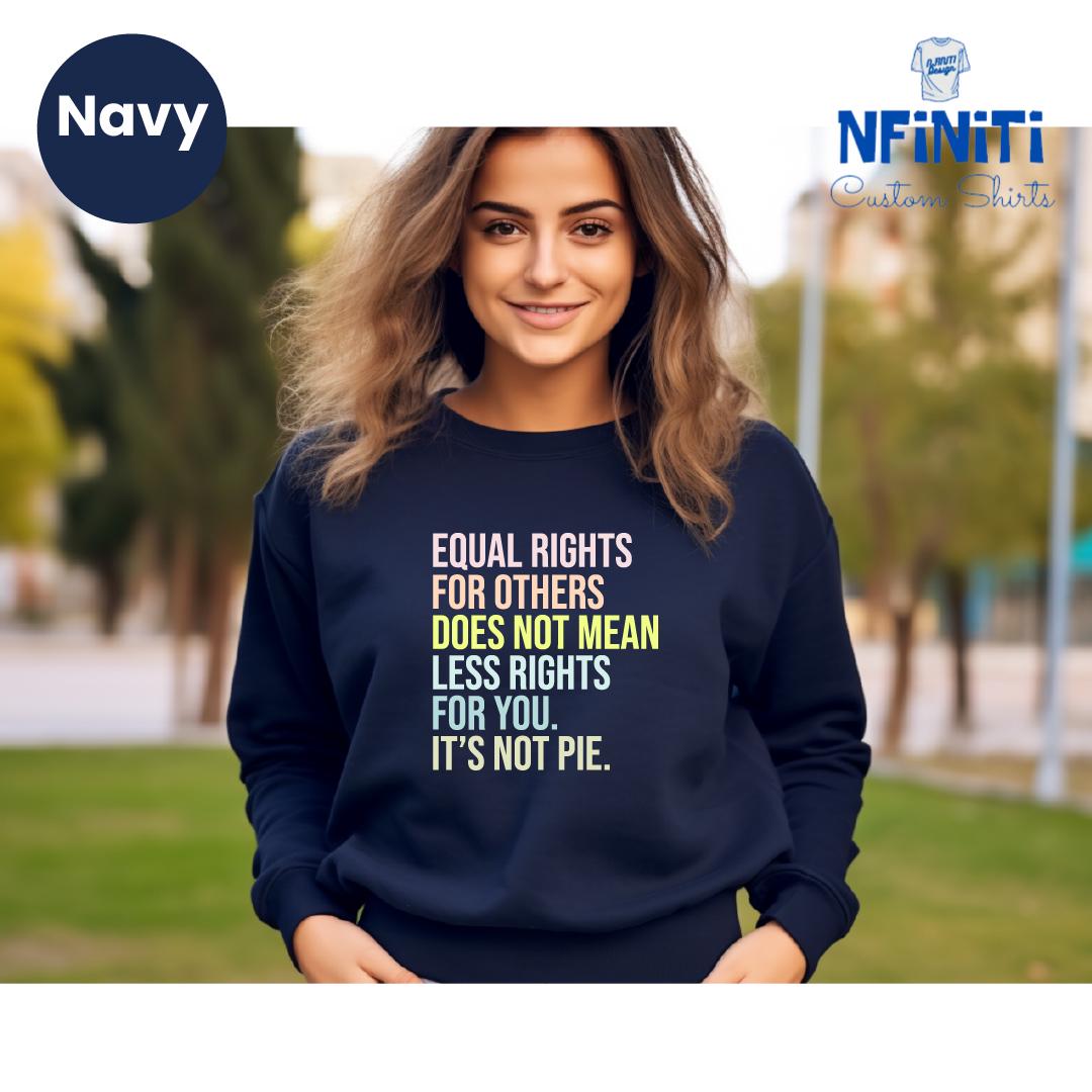 Equality Sweatshirt: Human Rights, Feminist Rights
