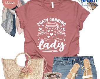 Funny Canning Lady Shirt: Canning Season Tee, Gardener Gift