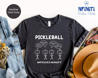 Pickleball Lover Funny Quotes Shirt, Pickleball Player Game Day Shirt, Pickleball Gift, Pickleball Shirt, Sport Graphic Funny Pickleball Tee