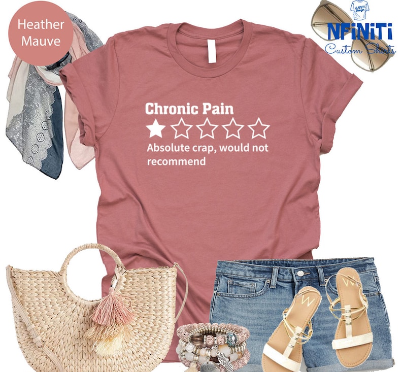a shirt that says chronic pain and a pair of shorts