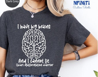 Chiari Malformation Warrior Shirt: Funny Brain Illness Awareness Tee