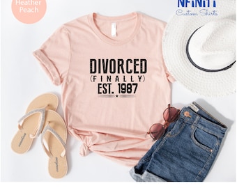Custom Divorced T-Shirt: Divorce Party Gift, Personalized Shirt