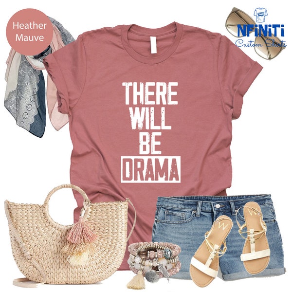 Musical Theatre Drama Shirt, Theater T-shirt, Theatre Lover Tee, Broadway Shirts, Acting Mom Gift, Theatre T Shirts, Drama Mama Shirt