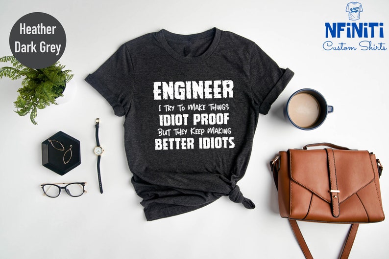 Funny Engineer Shirt, Engineer Gifts, Engineer Student Gift, Engineer Graduation, Engineering Shirt, Funny Engineer Gift, Engineer Teacher Bild 4