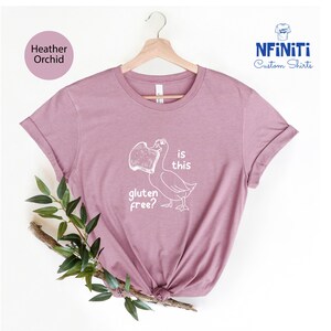 Funny Gluten Free Shirt: Celiac Disease & Food Allergy Awareness image 7