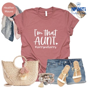 Aunt Gift, Aunt Shirt, I’m That Aunt Shirt, Gift for Aunt, New Auntie, Auntie To Be Shirt, New Auntie Shirt, Promoted To Aunt, Gift for Her