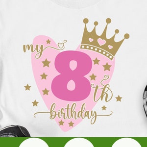 8e anniversaire svg, anniversaire fille svg, anniversaire Svg, huitième anniversaire coupe fichiers, mon 8e anniversaire Svg, c’est mon anniversaire Svg png cricut fichier