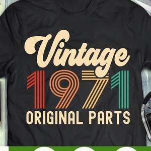 Vintage 1971 Originele delen svg 50e Verjaardag svg vijftig verjaardag svg Vintage verjaardag svg ik werd 50 verjaardag svg png Cricut Cut File