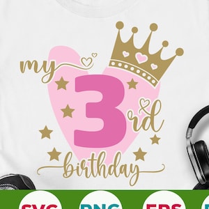 3rd birthday svg, birthday girl svg, Birthday Svg, Third Birthday Cut Files, My 3rd Birthday Svg, It&#39;s My Birthday Svg png cricut File