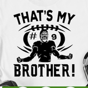 Fußball SVG PNG, das ist mein Bruder SVG, Fußball Schwester svg, Fußball Bruder svg, Fußball Shirt svg png Cricut geschnitten Datei digitaler download
