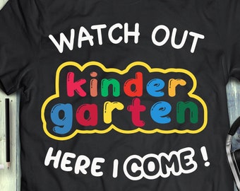 Kindergarten svg, Watch Out Kindergarten Here I Come svg, First day of school svg, Back to school svg Hello kindegarten svg eps png download
