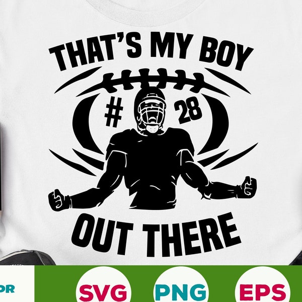 That’s My Boy Out There Svg, Cheer Mom svg, Football svg, Mom svg, Mom football fan svg eps png cricut cut file digital download