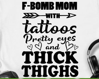 Mom With Tattoos Svg Etsy