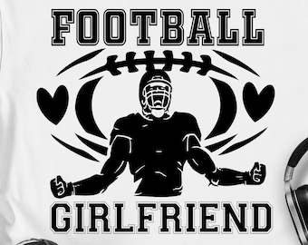 Football Girlfriend svg, Football Svg, Football Love svg, Game Day svg, Sports Girlfriend Svg eps png cricut cut datei digital download