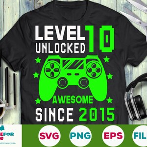 Level 10 Unlocked svg 10. Geburtstag Boy Gamer 10 Jahre alter Videospiel-Steuerknüppel für Kind Png eps svg Cricut Silhouette