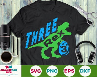 Drie Rex SVG Verjaardag Boy Svg Dinosaur Verjaardag svg Derde verjaardag Svg Files voor Cricut, Png, eps Silhouette Digitale download