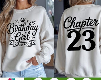 23rd Birthday Girl SVG PNG – Chapter 23, Est. 2003 (Digital Download)