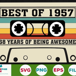 68th Birthday svg Best Of 1957 Cassette Tape 68 Jahre alt Geburtstagsgeboren 1957 Geburtstagsjahr 1957, 30 Jahre alt, 30 Jahre alt, 30 Jahre alt, 30 Jahre alt