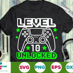 Level 10 Unlocked svg Birthday Boy Gamer svg 10th Birthday Video Game 10 years old kid Controller Joystick Cricut Silhouette svg png