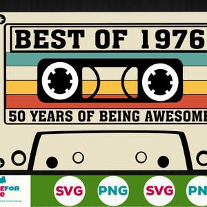 50th Birthday svg Best Of 1976 Kassette Tape 50 jahre alt geburtstag Geboren 1976 svg png Cricut, Silhouette, Cut File Digitaler download Bild 2