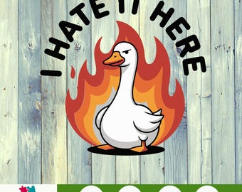 Silly Goose I Hate It Here PNG, Funny Mental Health png , Anxious Goose png , Trendy Goose Design, Popular "I Hate It Here" png Digital