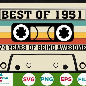 74. Birthday svg Best Of 1951 Kassette Tape 74 Jahre alt Geburtstag Geboren 1951, Png Cricut, Silhouette, Schnittdatei Digitaler Download