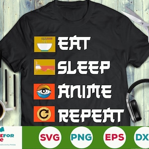 Eat Sleep Anime Repeat svg png Anime Manga Lover Svg Fan Anime Lover png Digital Download