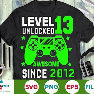 Level 13 entsperrt SVG 13. Geburtstag Junge Gamer 13 Jahre alt Computer Videospiel Controller Joypad für Kind Png eps svg Cricut Silhouette