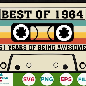 61e verjaardag svg Best Of 1964 Cassette Tape 61 jaar oude verjaardag geboren in 1964 Svg Png Cricut, silhouet, gesneden bestand digitale download