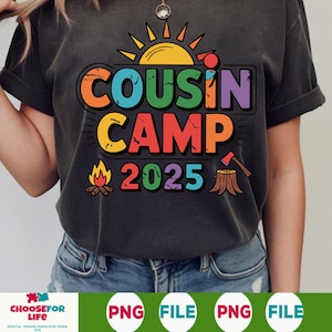 Cousin Camp 2025 PNG – Colorful Cousin Reunion Shirt Design, Summer Family Trip Digital Download, Funny Campfire Matching Tee Graphic