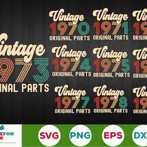 Vintage Geburtstag SVG Bundle 1970-1979, Geburtstag svg, 44-53 Jahre alt svg, Vintage 1973 original Teile svg Bundle, png Digitale Dateien Drucke