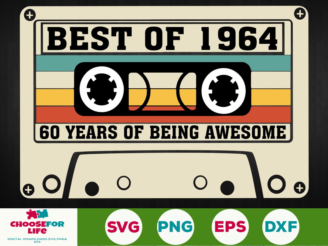 60th Birthday Svg Best of 1964 Cassette Tape 60 Years Old - Etsy Canada