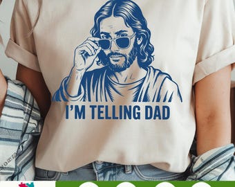 PNG "Le digo a papá" - Diseño de sublimación con humor cristiano divertido, imágenes prediseñadas de Jesús para camisetas, descarga de tendencias inspiradas en versículos bíblicos
