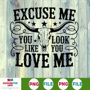 Excusez-moi, vous ressemblez à vous m'aimez PNG, Cowgirl rétro Western Design, musique country chemise graphique, tendance Nashville sublimation téléchargement