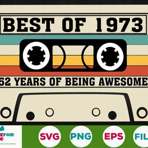 52. Geburtstag svg Best Of 1973 Kassette Tape 52 Jahre alt Geburtstag Geboren 1973, Png, Cricut, Silhouette, Schnittdatei Digitaler Download