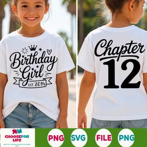 12th Birthday Girl SVG PNG Chapter 12 Shirt Design Est. 2014, Twelve Years Old Cut File, Sublimation Cricut Printable for Birthday