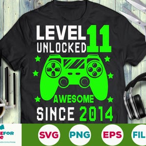 Level 11 Unlocked svg 11. Geburtstag Gamer 11 Jahre alter Videospiel-PC/Joystick für Kind Jungen Mädchen Png eps svg Cricut Silhouette