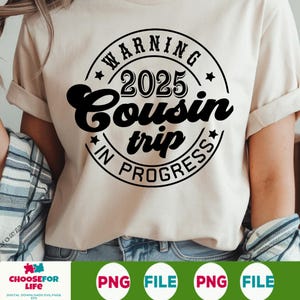 Viagem de primo svg, viagem de primo 2025 em andamento svg, aviso svg, férias de verão svg eps png cricut arquivo de corte digital para download